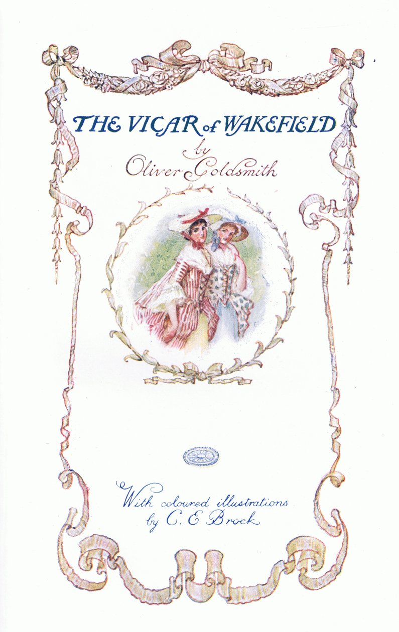 1920年代にJM Dent＆Son Ltdによって出版されたウェークフィールドの牧師のViker of Wakefield-Titleページ 作： チャールズ・エドモンド・ブロック