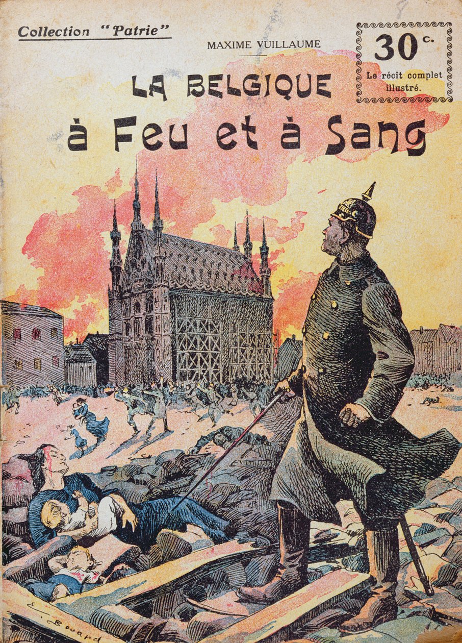 1920年頃Maxime Vuillaumeによる「La Belgique a Feu et a Sang」 作： アーネスト・オーギュスト・ブール