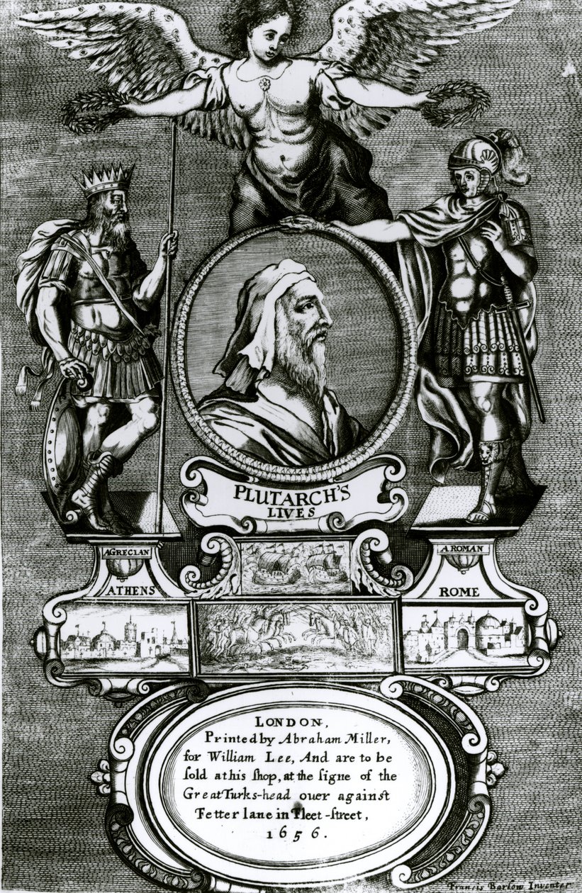 Plutarch（c.46-c.119）による &39;Plutarch&39;s Lives&39;のフロントピース、パブ。 1656年に 作： フランシス・バーロウ