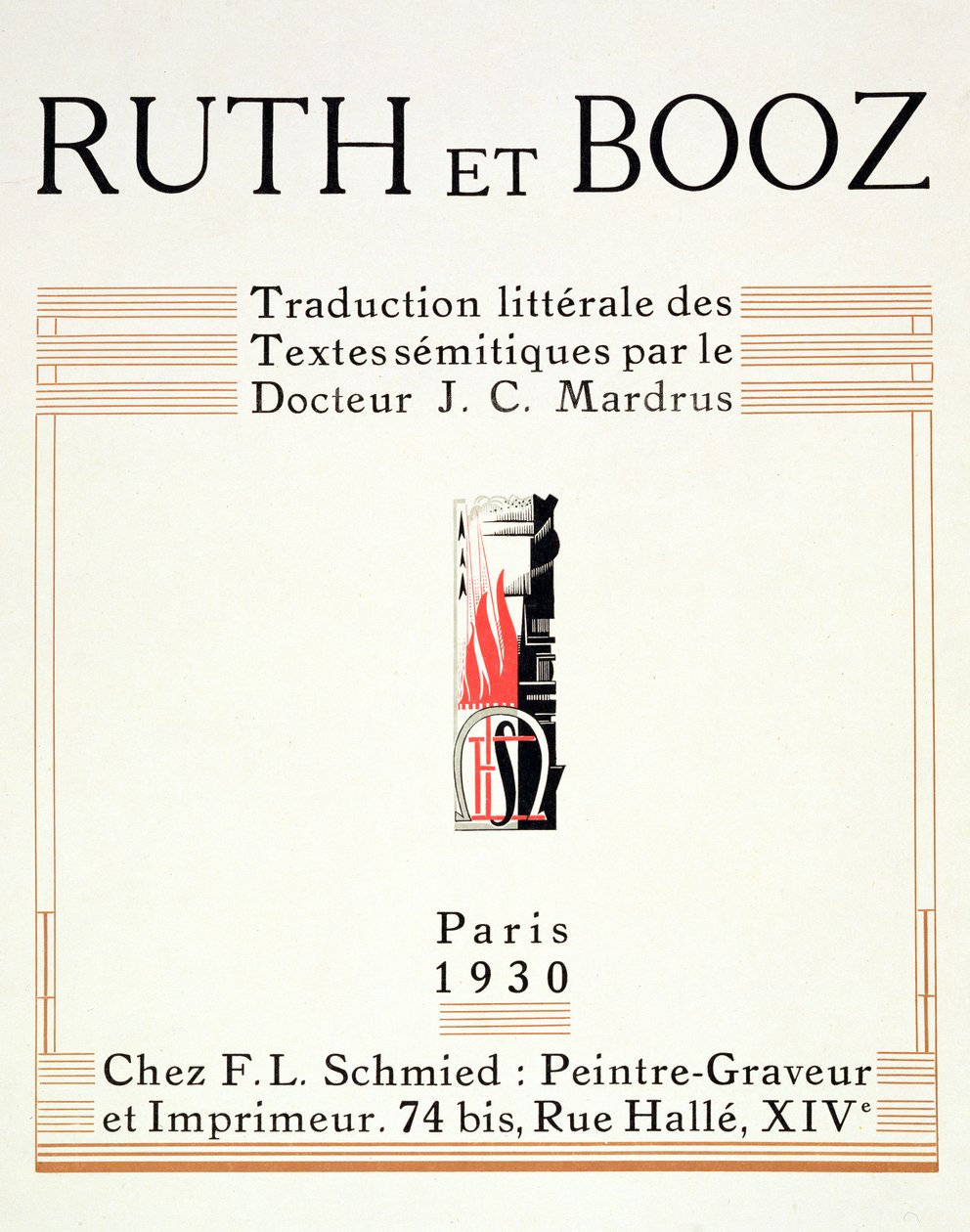 1930年に発行されたJC Mardrusが翻訳した「Ruth et Booz」のタイトルページ 作： フランソワ・ルイス・スミス
