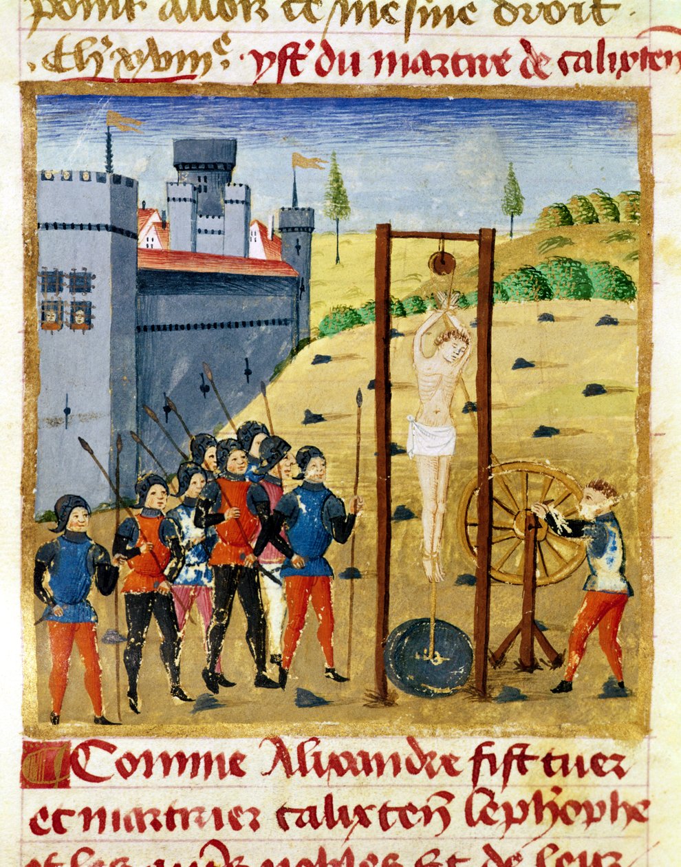 Ms 1335 f.167vアレキサンダー大王がカルーツの前でどのように殺され、殉教したカリクテンセフォベと他の貴族 作： フランス語学校