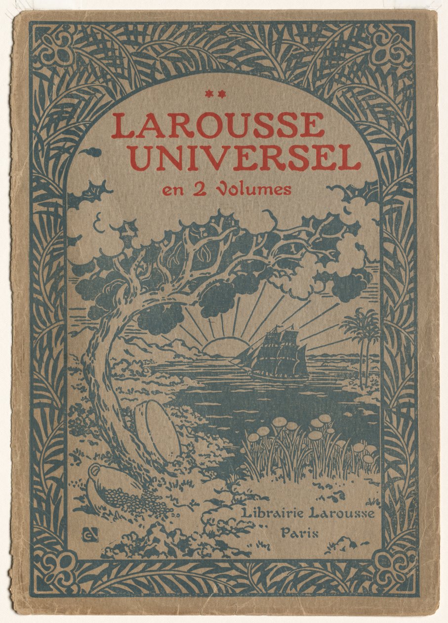 Larousse Universal：Larousse Universalをカバーします。 作： ジョルジュ・オリオール