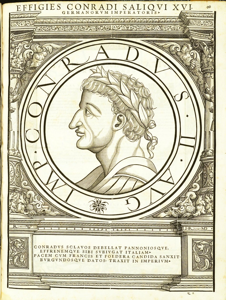 アンドレアス・ハンバーガーによって印刷されたルドルフ・ヴィッセンバッハによって彫刻された、古代の硬貨の東西のローマの真実の真実の画像からのコンラッド2サリケ、 作： ハンス・ルドルフ・マヌエルドイツ人