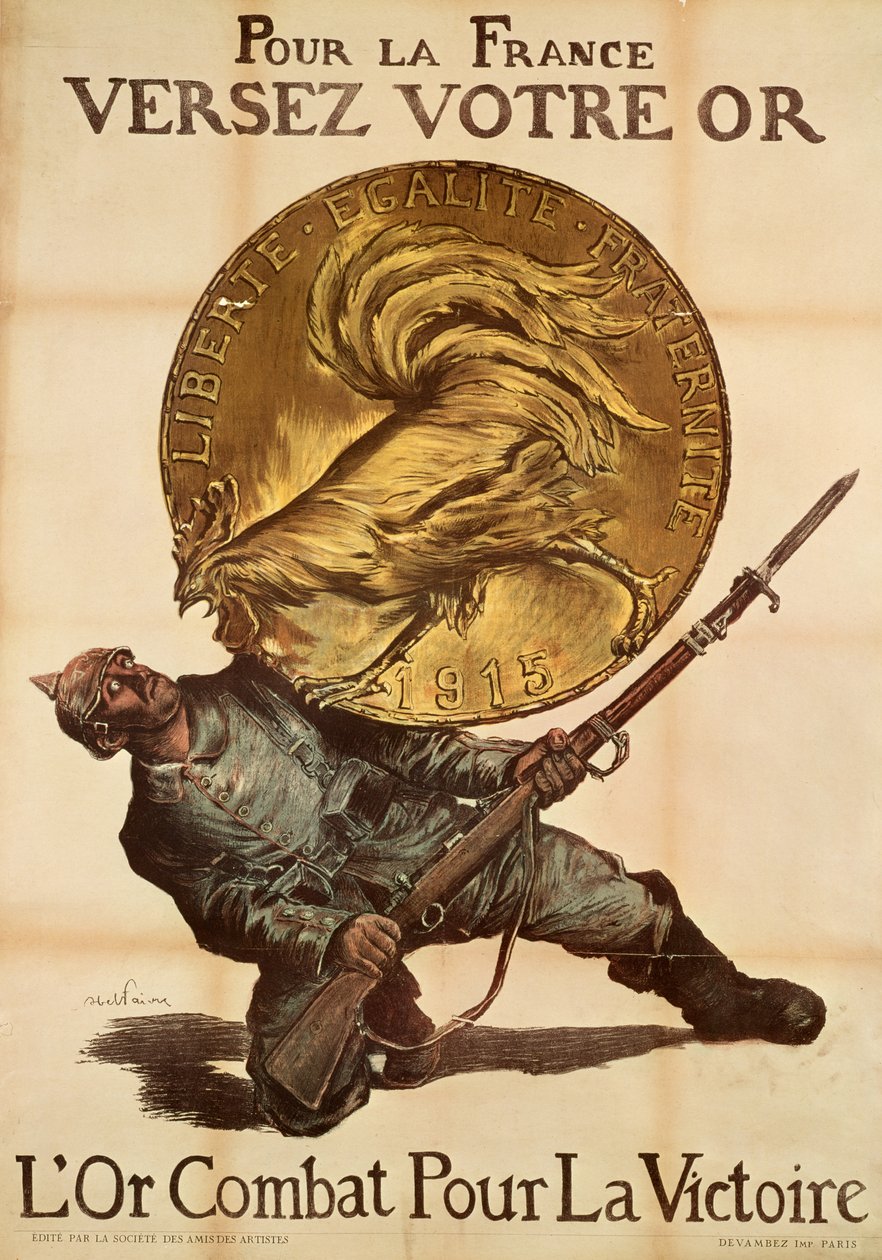 「勝利のために戦うためにあなたの金をフランスに与えなさい」、1915年 作： ジュール・アベル・ファイブル