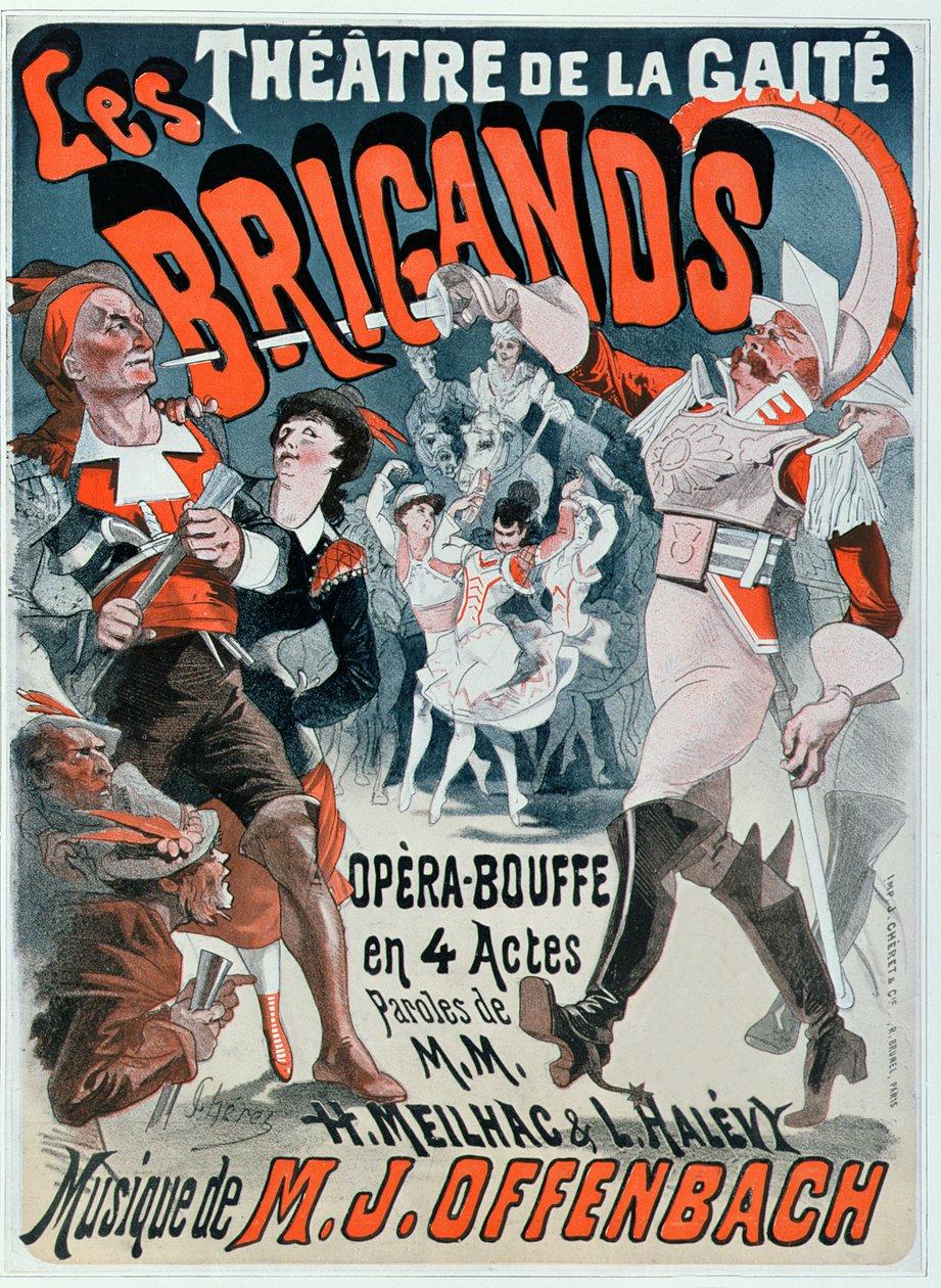 ジャック・オッフェンバッハ（1819-80）1869によるオペラ・ブーフ &39;Les Brigands&39;のポスター 作： ジュール・チェレット
