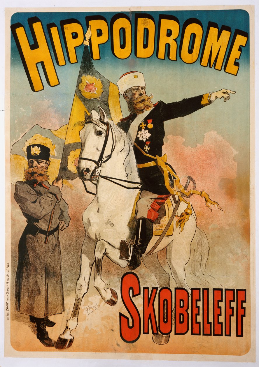 ヒッポドロームでの「Skobeleff」のポスター広告、1895 作： ジュール・チェレット