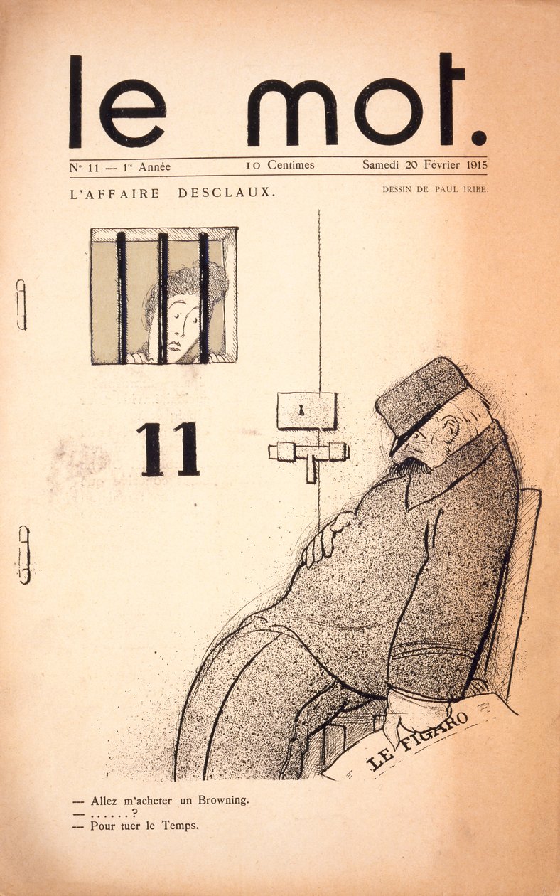 L&39;Affaire Desclaux、「Le Mot」誌の表紙、1915年2月20日（活版印刷と平版印刷） 作： ポール・イリベ