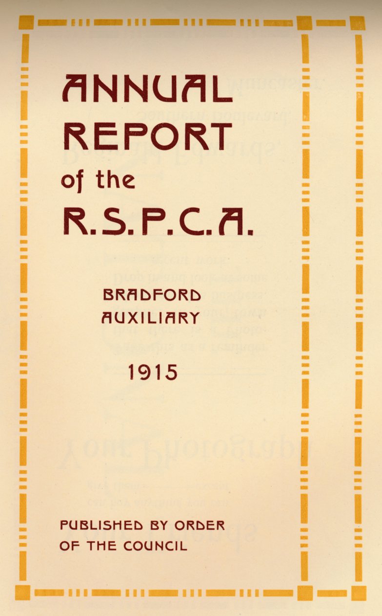RSPCA年次報告書、1916年 作： 不明
