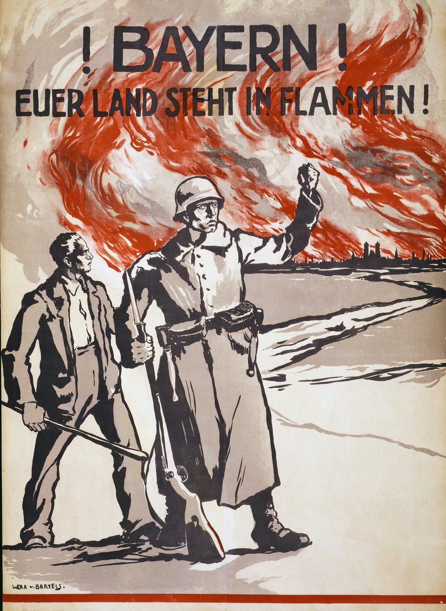 バイエルン！あなたの国は燃えています！パブ。ドイツ、1918年頃 作： バーラのウェラ