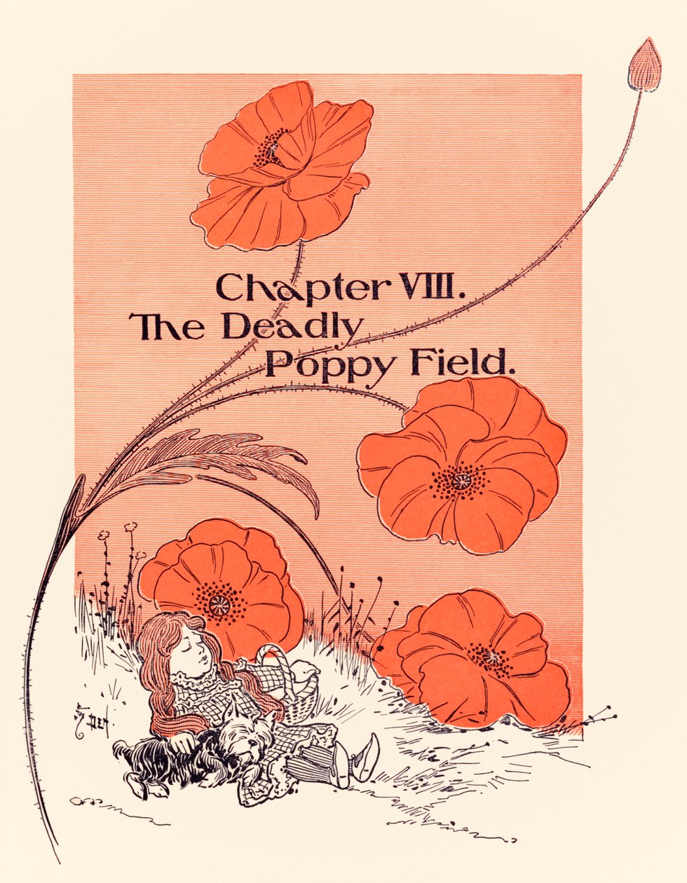 「第VIII章The Deadly Poppy Field」、「The Wonderful Wizard of Oz」の章オープナー。 L・フランク・バウム 作： ウィリアム・ウォレス・デンスロー