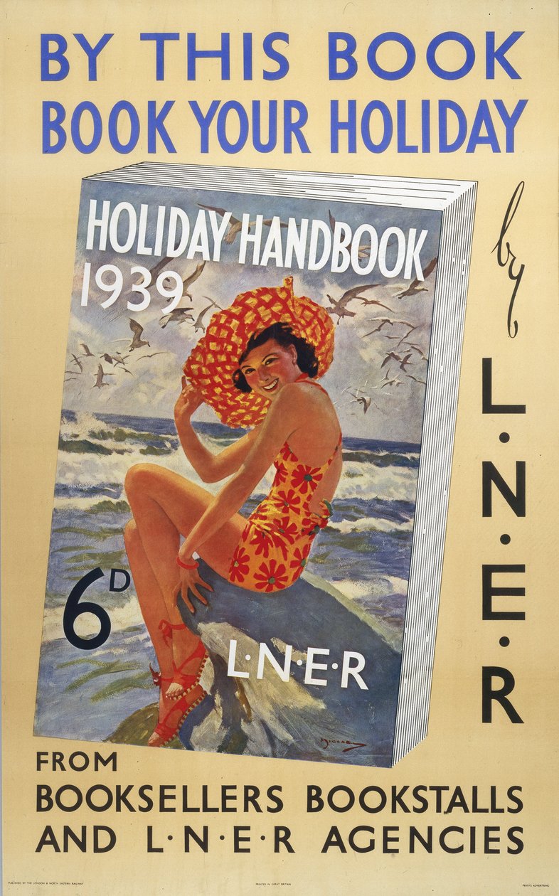 ホリデー・ハンドブック1939」、LNERのポスター 作： フェルディナンド・ゲオルグ・ヴァルドミュラー