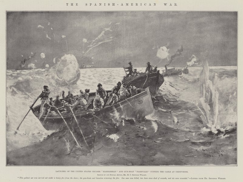スペインとアメリカの戦争、アメリカの巡洋艦マーブルヘッドとガンボートナッシュビルの発射、シエンフエーゴスでケーブルを切断 作： ヘンリー・チャールズ・セッピングス・ライト